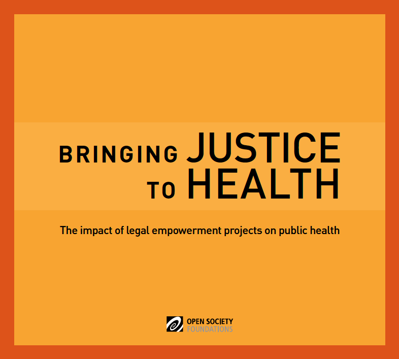 Link to Bringing Justice to Health: The Impact of Legal Empowerment Projects on Public Health